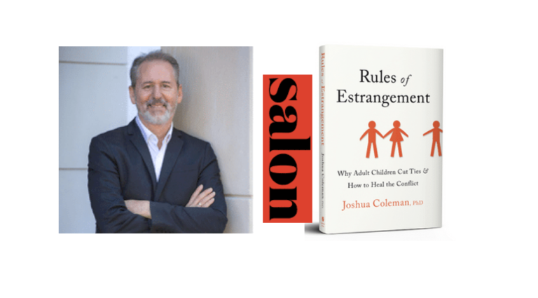 Psychologist Joshua Coleman: How to contend with estranged family members