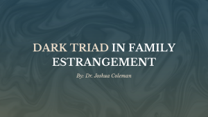 Dark Triad in Family Estrangement